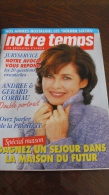 Revue Notre Temps N° 117 En 1997 - House & Decoration