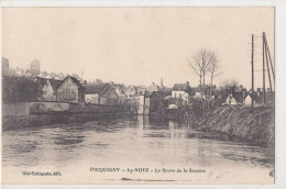 80 // PICQUIGNY  LA NOYE   Le Fleuve De La Somme   Diot édit - Picquigny