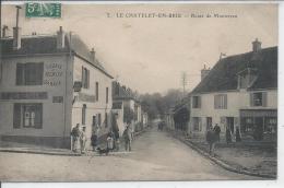 LE CHATELET EN BRIE - Route De Montereau - Le Chatelet En Brie