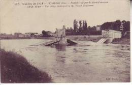 60 VERBERIE - Pont Détruit Par Le Génie Français - D16 108 - Verberie