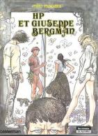 HP Et Giuseppe Bergman - De Milo Manara - Giuseppe Bergman