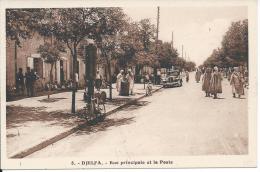 DJELFA. - Rue Principale Et La Poste - Djelfa