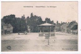 62 - AUDRUICQ - Grand'Place - Le Kiosque - Trés Bon état - Audruicq