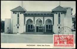 MAROC - N° 343 / CARTE MAXIMUM, HOTEL DES POSTES DE MAZAGAN, OBL. MAZAGAN LE 23/5/1955 (DATE OFFICIELLE LE 24 ) - SUP - Briefe U. Dokumente