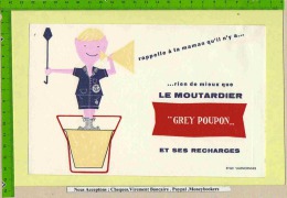 BUVARD : Le Moutardier "GREY POUPON " Et Ses Recharges - Mostard