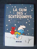 Schtroumpfs - La Faim Des Schtroumpfs - Peyo - Mini-récit N° 5 - édition Le Soir - Schtroumpfs, Les - Los Pitufos