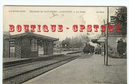 27 - ACQUIGNY - RARE < Gare Et Arrivée Du Train - Chemin De Fer - Railway Station - Bahnhof - Dos Scanné - Acquigny