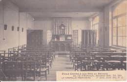 Ecole Centrale Des Arts Et Métiers;  La Chapelle Provisoire;  1919 Naar Arlon - Enseignement, Ecoles Et Universités