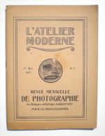 L'ATELIER MODERNE - Revue De PHOTOGRAPHIE 1925 / N° 3 - Photographie