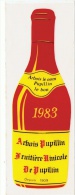 Arbois Le Nom, Pupillin Le Bon. Autocollant De Vitrine 1983 (180x65 Mm). Fruitière Vinicole De Pupillin Depuis 1909 - Posters
