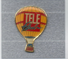 Pin´s  Montgolfière  Télé  Flash - Fesselballons