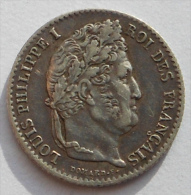 Louis-Philippe 1/4 Franc 1832 W LILLE Cote TTB 60 Euro - 1/4 Franc