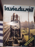 La Vie Du Rail N°1634 Du 12 Mars 1978 - Trenes