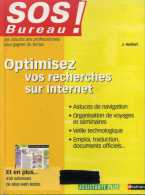 Optimisez Vos Recherches Sur Internet - 226 Pages - " J. Hellart " - Éditions Nathan - Informatica