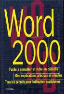 Word 2000 Pratique - 642 Pages - Informatik