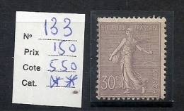 NO 133F TRES BEAU CENTRAGE  COTE 550 - Unused Stamps