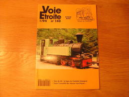 VOIE ETROITE N° 140 Revue APPEVA Train Tram Tramways Autorail Chemins De Fer Rail Condado Marcillac Cévennes Provence - Bahnwesen & Tramways
