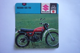 Transports - Sports Moto - Carte Fiche Moto -  Suzuki 125 Tsc  - 1978 ( Description Au Dos De La Carte ) - Motorcycle Sport