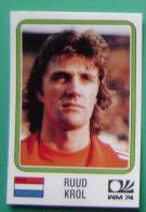 RUUD KROL NETHERLANDS GERMANY 1974 #79 PANINI FIFA WORLD CUP STORY STICKER SOCCER FUSSBALL FOOTBALL - Englische Ausgabe