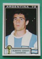 ALBERTO CESAR TARANTINI ARGENTINA 1978 #95 PANINI FIFA WORLD CUP STORY STICKER SOCCER FUSSBALL FOOTBALL - Edition Anglaise