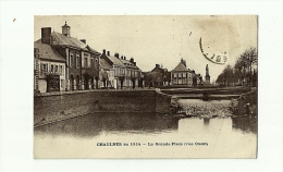 CPA  .80 Chaulnes En 1914, La Grande Place Vue Ouest, Dos Vert - Chaulnes