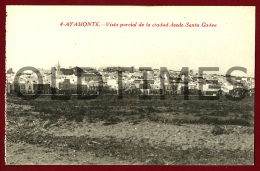 AYAMONTE - VISTA PARCIAL DE LA CIUDAD DESDE SANTA GADEA - 1940 PC - Huelva