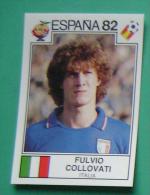 FULVIO COLLOVATII ITALY SPAIN 1982 #130 PANINI FIFA WORLD CUP STORY STICKER SOCCER FUSSBALL FOOTBALL - Edizione Inglese