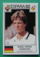 KARL HEINZ FORSTER GERMANY SPAIN 1982 #147 PANINI FIFA WORLD CUP STORY STICKER SOCCER FUSSBALL FOOTBALL - Edición  Inglesa