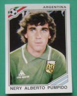 NERY ALBERTO PUMPIDO ARGENTINA MEXICO 1986 #161 PANINI FIFA WORLD CUP STORY STICKER SOCCER FUSSBALL FOOTBALL - Edition Anglaise