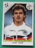 OLAF THON GERMANY ITALY 1990 #205 PANINI FIFA WORLD CUP STORY STICKER SOCCER FUSSBALL FOOTBALL - Edizione Inglese