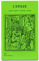 L'ORGUE Revue N°225 -1993 - Le Groupe Des Six, Noëlie Pierront, Yves Fossaert, Xavier Darasse, H. Puig-Roget ...Orgues - Musique