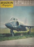 Aviation Magazine N°253 Du 15 Juin 1958 3 Records Du Monde Carpentier-Guignart-Witt - Aviación