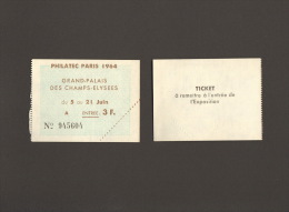 Philatec Paris 1964 Eintrittskarte Für D. Ausstellung Im Grand-Palais Des Champs-Elysees - Esposizioni Filateliche