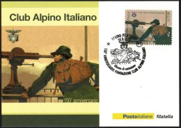 MOUNTAINEERING - ITALIA TORINO 2013 - 150° ANNIV. FONDAZIONE CLUB ALPINO ITALIANO - CARTOLINA POSTE + ANNULLO 1° GIORNO - Klimmen