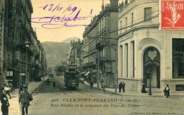 CPA 63 CLERMONT FERRAND RUE BLATIN ET LE SOMMET DU PUY DE DOME 1909 - Clermont Ferrand