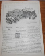 La Semaine Des Constructeurs. N°33.7 Février 1891. Hôtel Privé, Avenue Rogier à Liège, Belgique. Cathédrale De Burgos. - Magazines - Before 1900