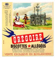 Buvard - Biscottes Grégoire - Le Calvaire De Plougastel-Daoulas ( Finistère) - Zwieback