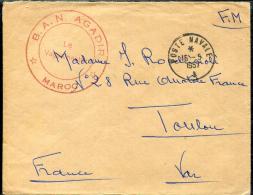 MAROC - LETTRE EN FRANCHISE MILITAIRE, " B.A.N. AGADIR ", OBL. POSTE NAVALE LE 16/5/1957 - SUP - Usati