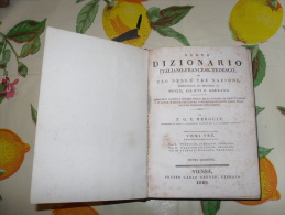 NUOVO DIZIONARIO ITALIANO - FRANCESE - TEDESCO 1829 VIENNA CARLO GEROLD - Libri Antichi