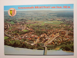 (4/1/8) AK "Braunau" Grenzstadt Am Inn (Luftaufnahme) - Braunau