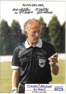 Carte Postale 59. Orchies  Alain Delmer Arbitre International De Football Trés Beau Plan - Orchies