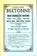 Association Bretonne Et Union Régionaliste Bretonne : Comptes Rendus, Procès Verbaux, Mémoires 1984 - Bretagne