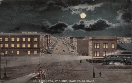 C1900 IDAHO FALLS BROADWAY BY NIGHT - Idaho Falls