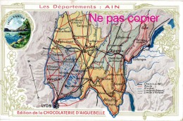 Chromo "Chocolaterie D'Aiguebelle". Thème: Les Départements:L'Ain, Bourg, Nantua, Trévoux, Gex, Belley... - Géographie