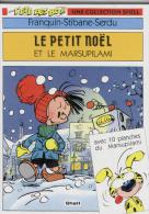 LE PETIT NOEL ET LE MARSUPILAMI        ( 2    Scans)         / N° 30 - Marsupilami