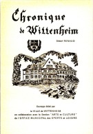 CHRONIQUE DE WITTENHEIM - Alsace