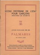 BRAINE-LE-COMTE - PALMARES 1963 - ECOLE MOYENNE DE L'ETAT POUR GARCONS - Diploma's En Schoolrapporten