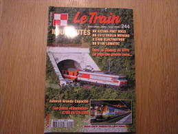 LE TRAIN N° 244 Revue Trains Autorail Chemins De Fer Modélisme SNCF Mastodon P.O. Midi BB9400 BB9600 - Railway & Tramway