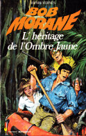 Bob Morane  - L' Héritage De L' Ombre Jaune - Henri Vernes - Pocket-Marabout  N° 63 / 1022 - Marabout Junior