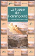 La POESIE Des ROMANTIQUES - Bernard Vargaftig - Autores Franceses